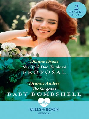 cover image of New York Doc, Thailand Proposal / the Surgeon's Baby Bombshell